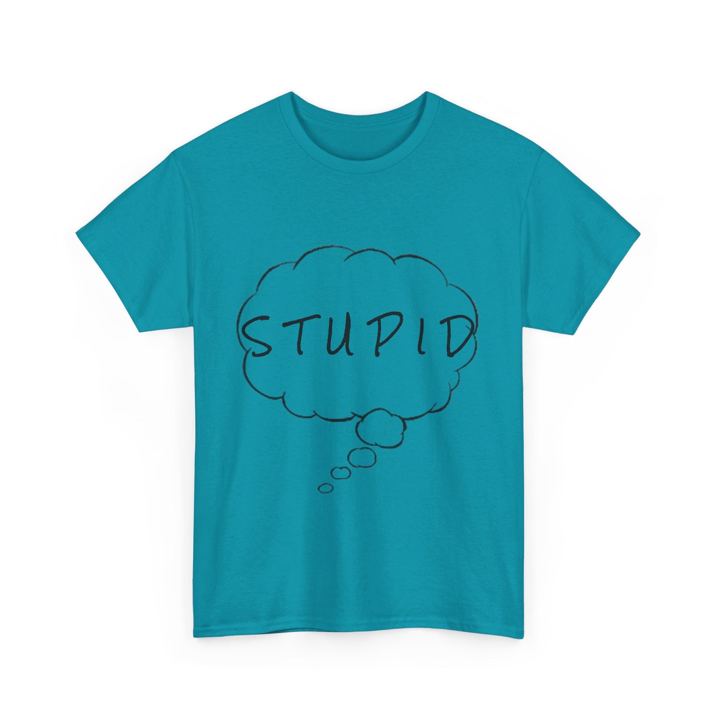 Stupid Tee