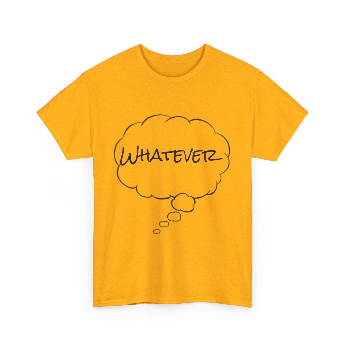 Whatever Tee