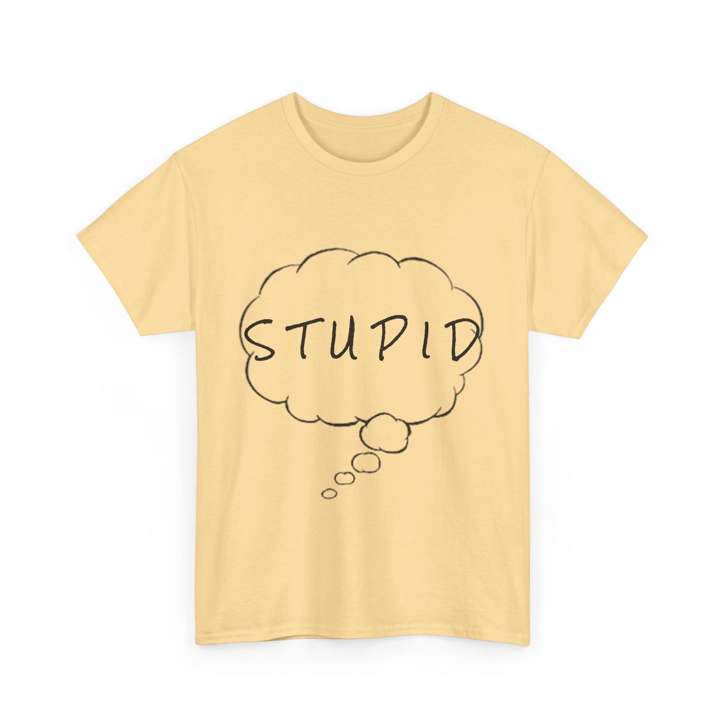 Stupid Tee