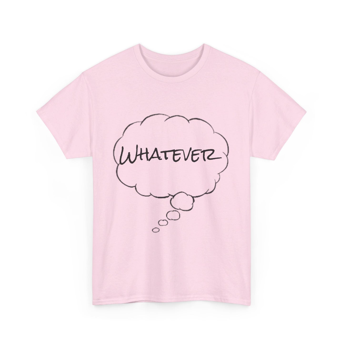 Whatever Tee