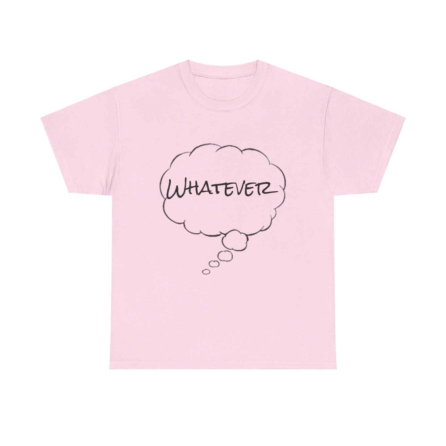 Whatever Tee