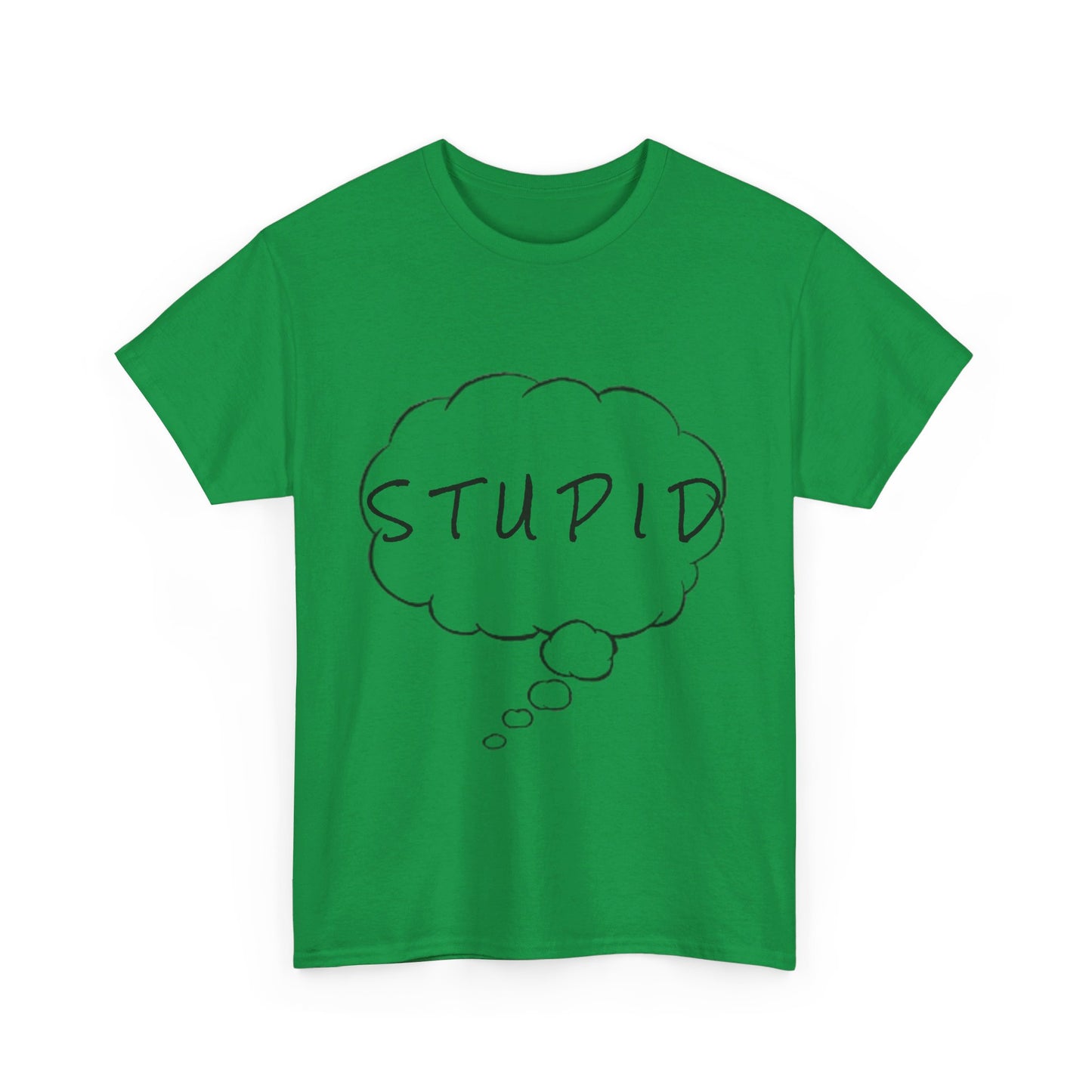 Stupid Tee