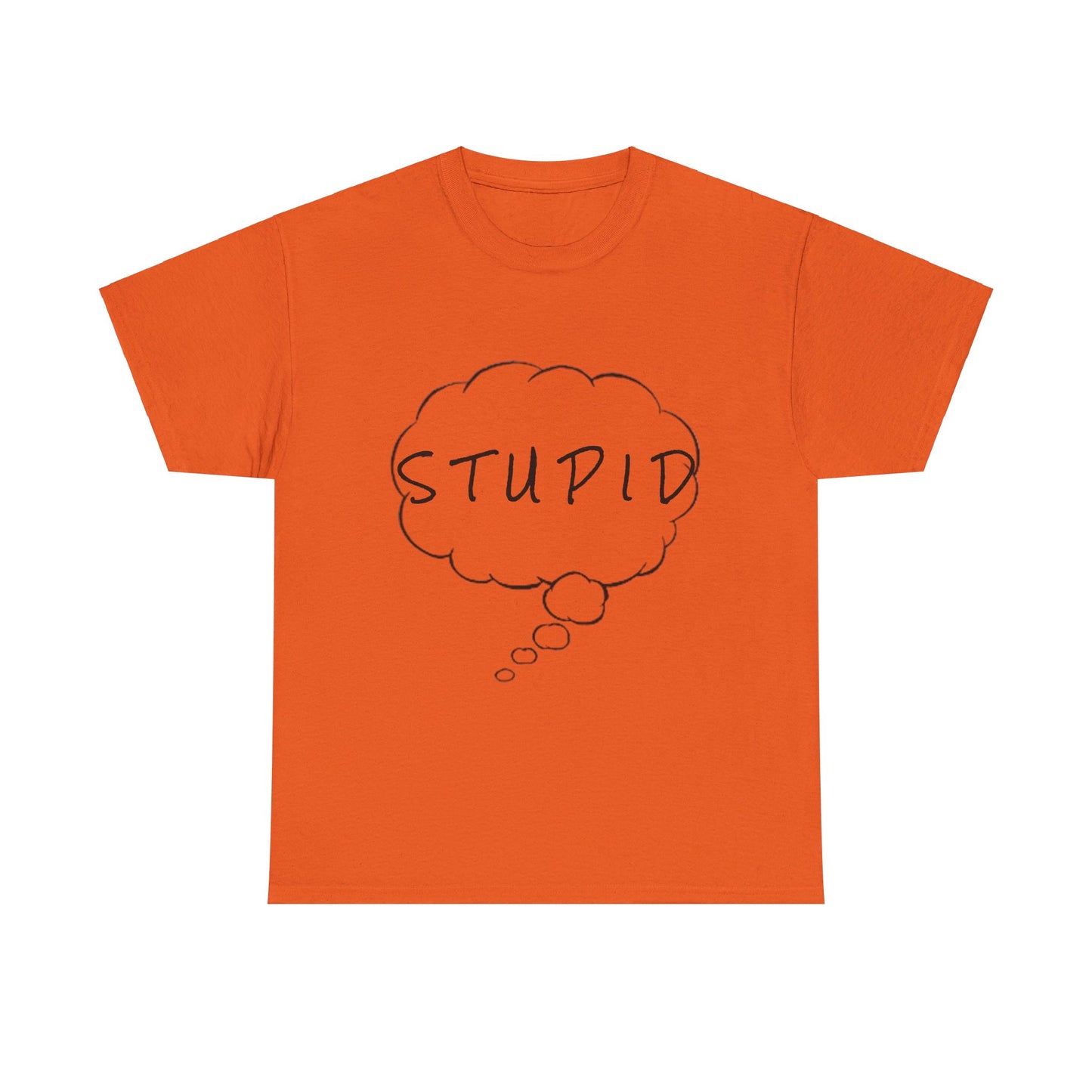 Stupid Tee