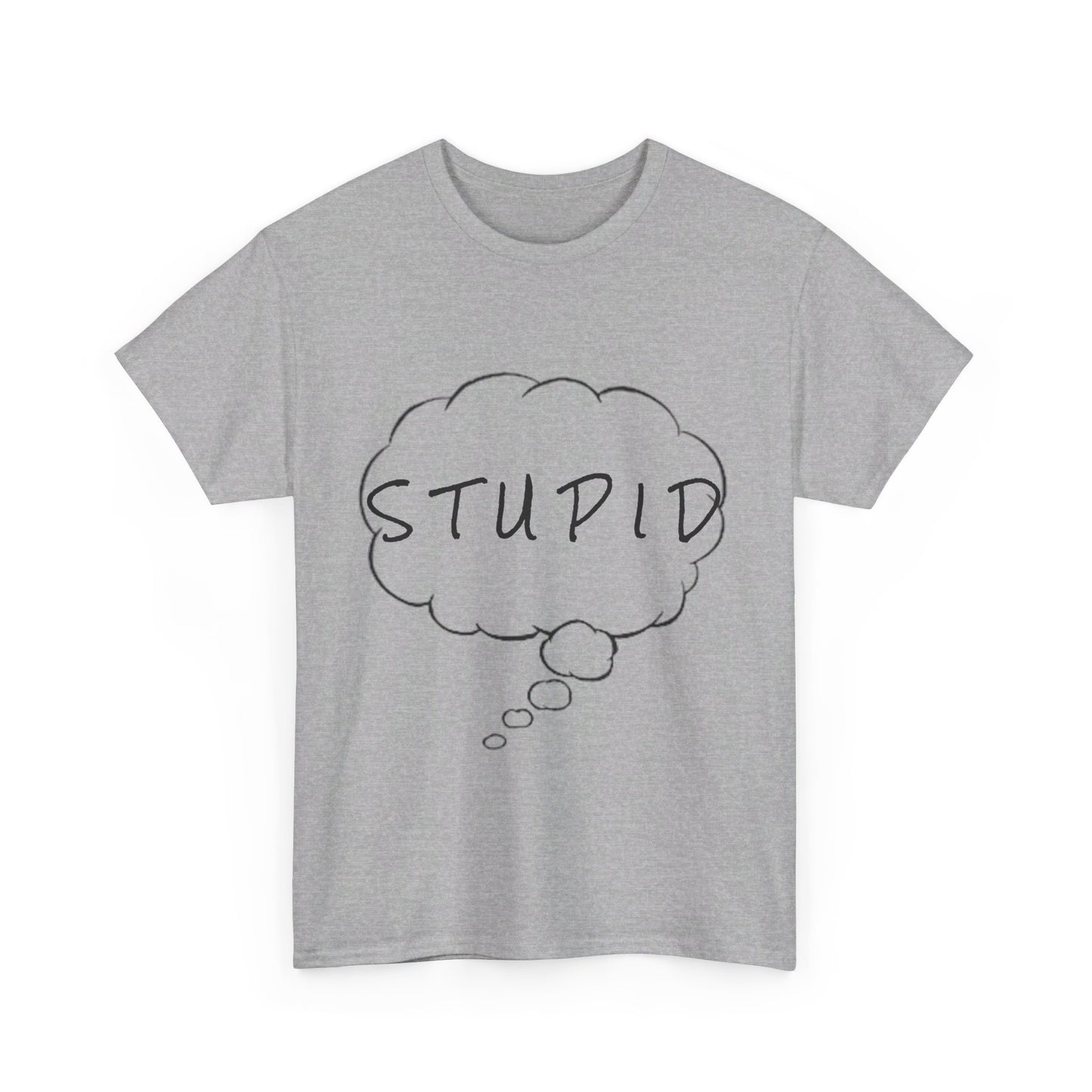 Stupid Tee