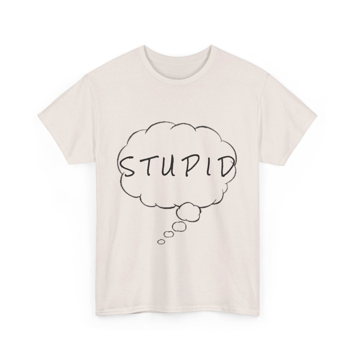 Stupid Tee