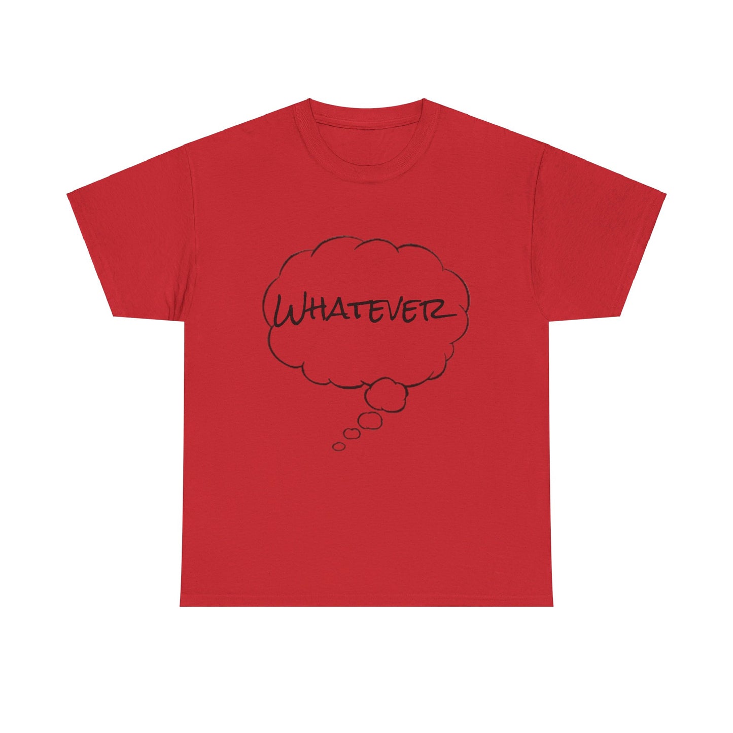 Whatever Tee