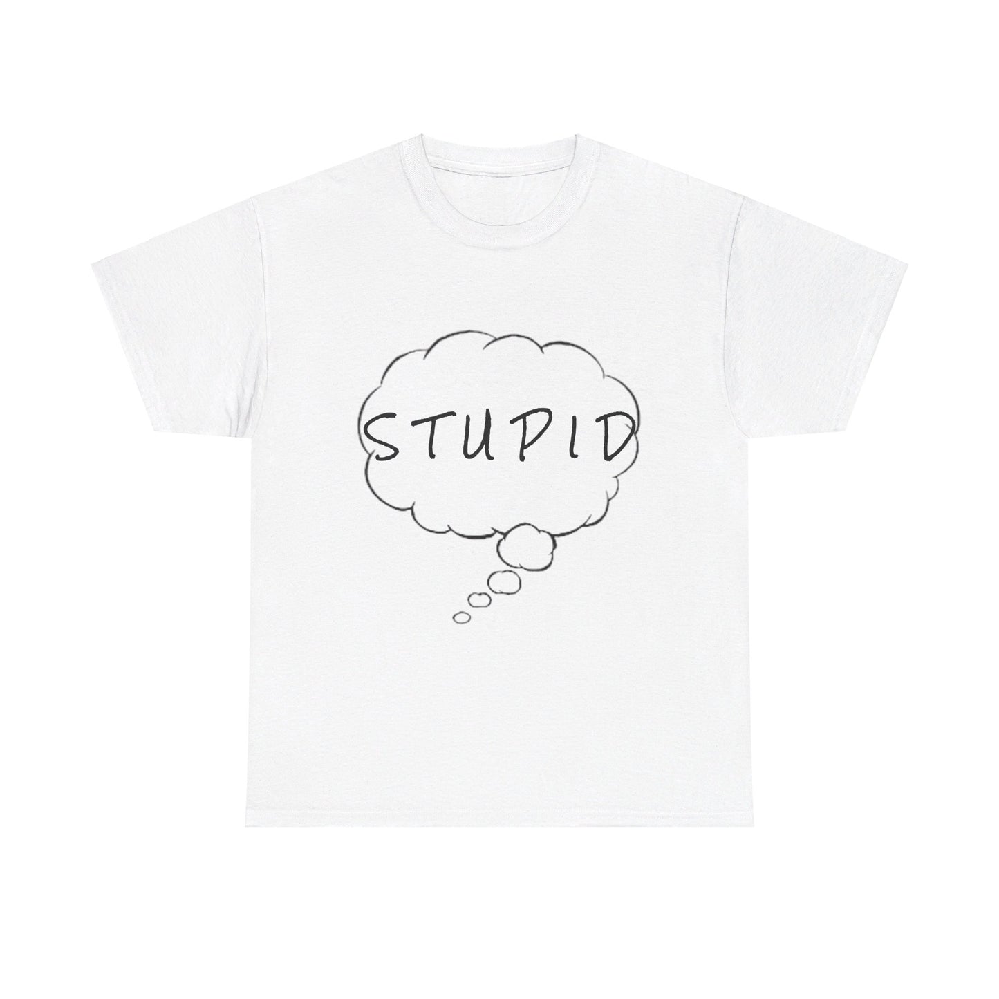 Stupid Tee