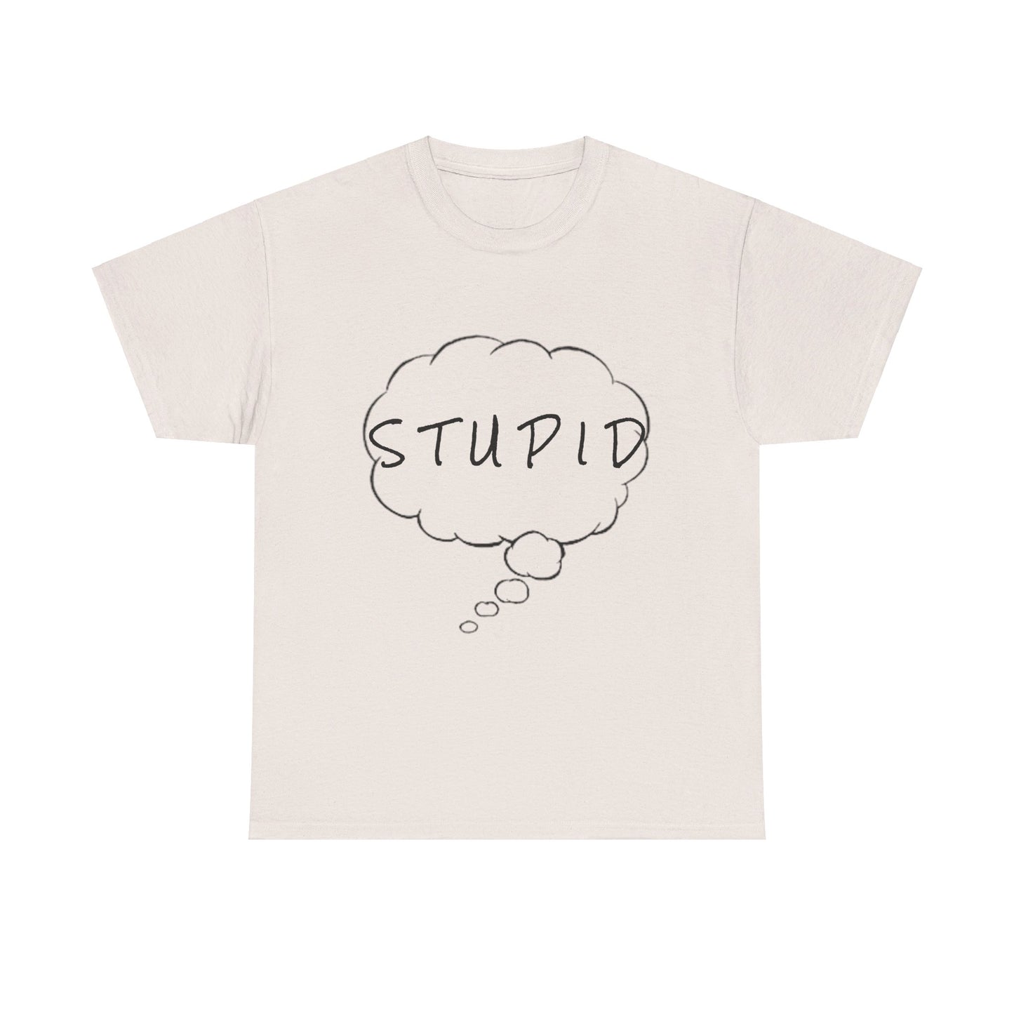 Stupid Tee